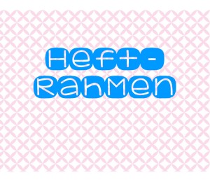 Stickdatei - Heftrahmen